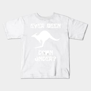 You ever been down under? Kangaroo Kids T-Shirt